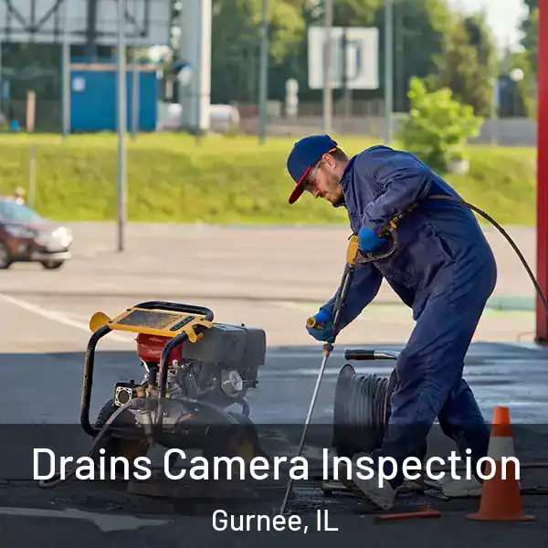  Drains Camera Inspection Gurnee, IL