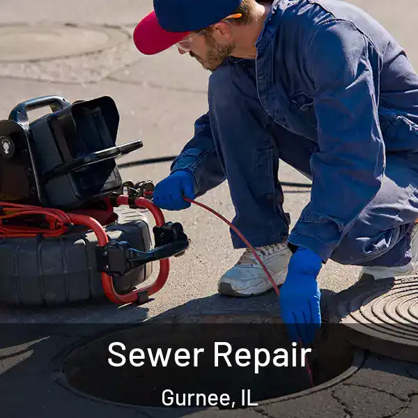  Sewer Repair Gurnee, IL